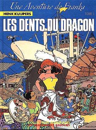 Les Dents du Dragon Tome 1